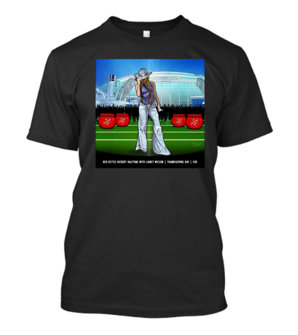 AT&T Stadium Red Kettle Kickoff Halftime Thanksgiving Day Fox With Lainey Wilson T-Shirt