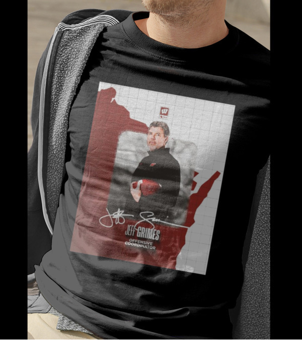 Wisconsin Badgers Football Jeff Grimes Offensive Coordinator Signature W Logo Map Background T-Shirt
