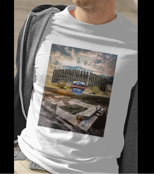 Birmingham Bowl Bound December 27 Vanderbilt Commodores Vs Georgia Tech Yellow Jackets T-Shirt
