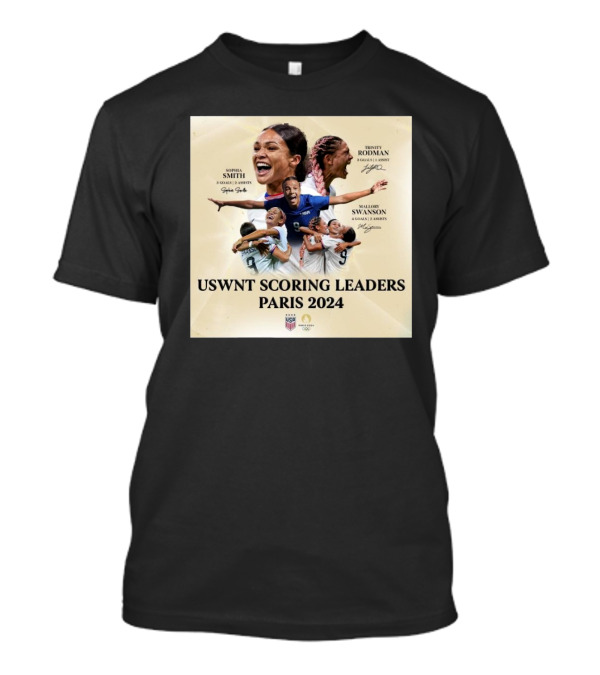 USWNT Scoring Leaders Paris 2024 Sophia Smith Trinity Rodman Mallory Swanson Signatures 7 Goals 3 Assists T-Shirt
