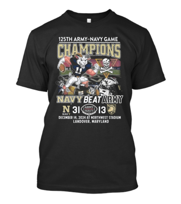 125th Army Navy Game Champions Navy Beat Army 2024 Northwest Stadium Landover Maryland December 14 T-Shirt