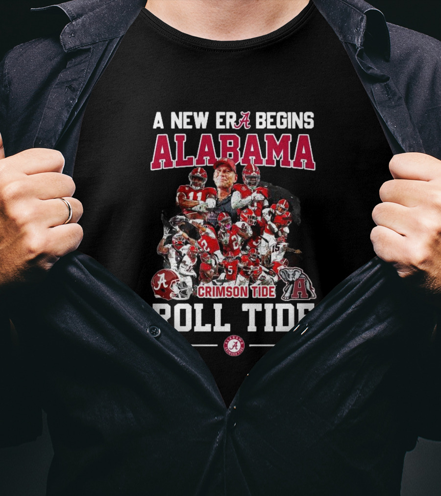 Alabama Crimson Tide A New Era Begins Roll Tide All Players T-Shirt