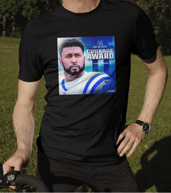 Ed Block Courage Award DeForest Buckner Indianapolis Colts For The Shoe T-Shirt
