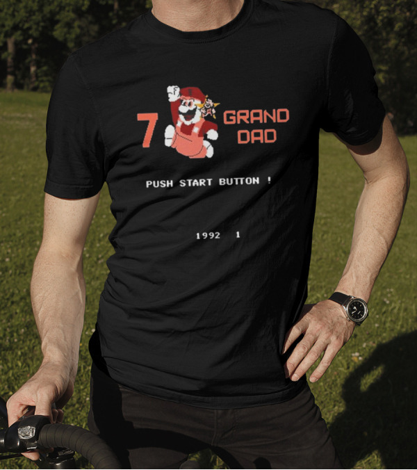 7 Grand Dad Push Start Button 1992 Video Game T-Shirt