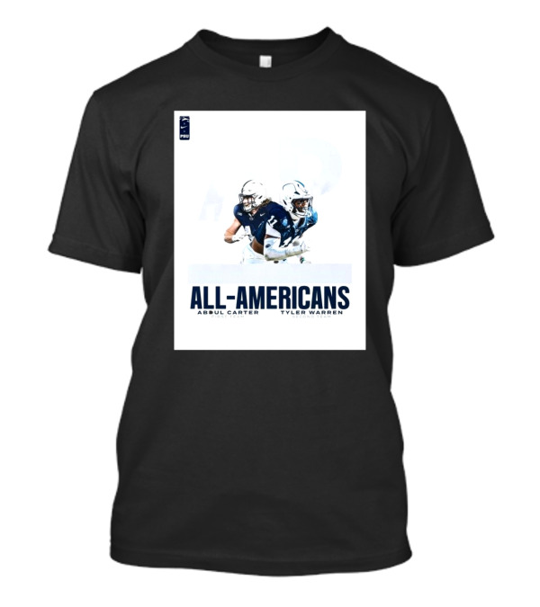 PSU All-Americans Abdul Carter First Team Tyler Warren Second Team T-Shirt