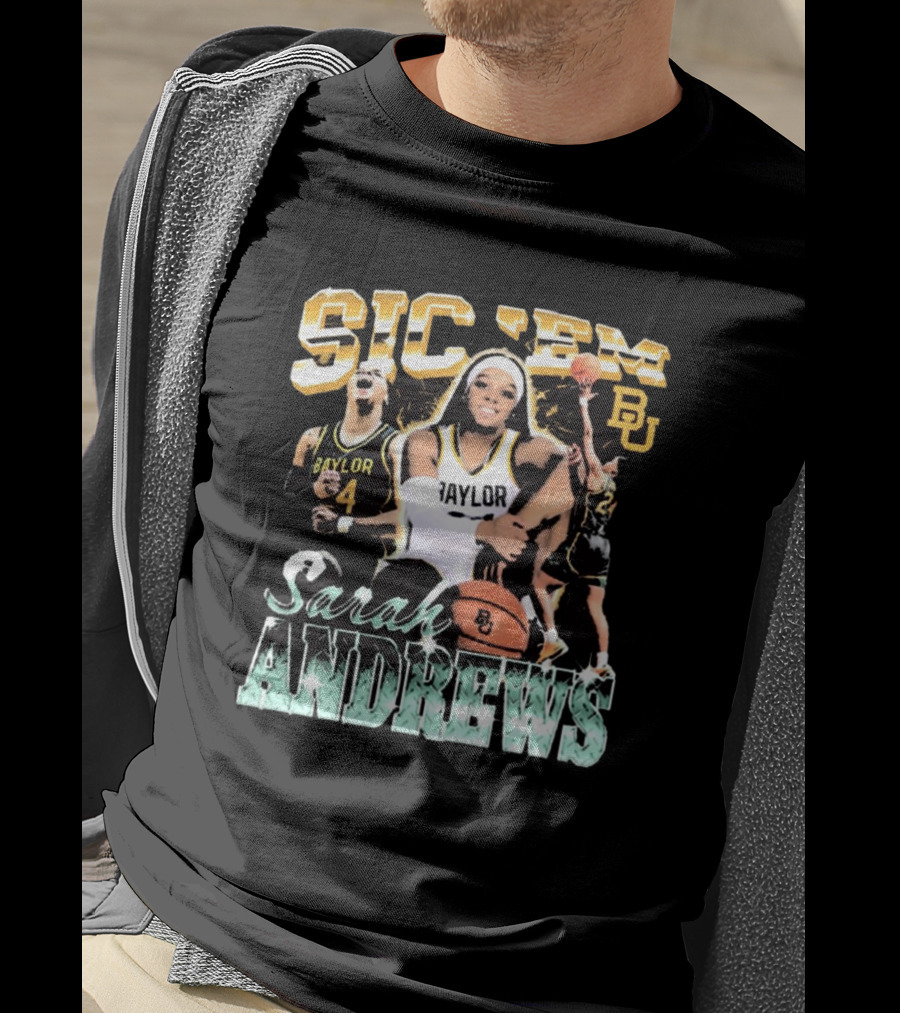 Sic 'Em Baylor Bears Sarah Andrews Basketball 90s BU T-Shirt