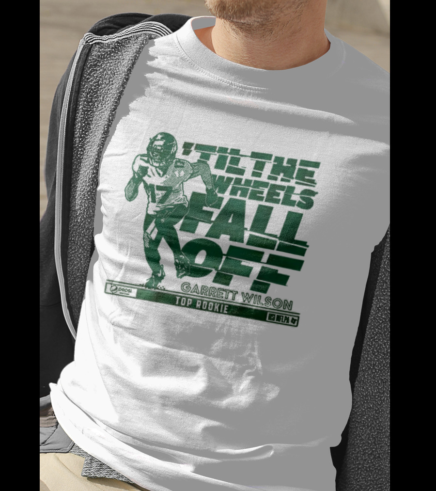 ‘Til The Wheels Fall Off Garrett Wilson Top Rookie New York Jets NFL T-Shirt