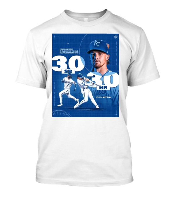 Kansas City Royals Bobby Witt Jr. First Shortstop In MLB History To Have Multiple Seasons With 30 SB 30 HR T-Shirt