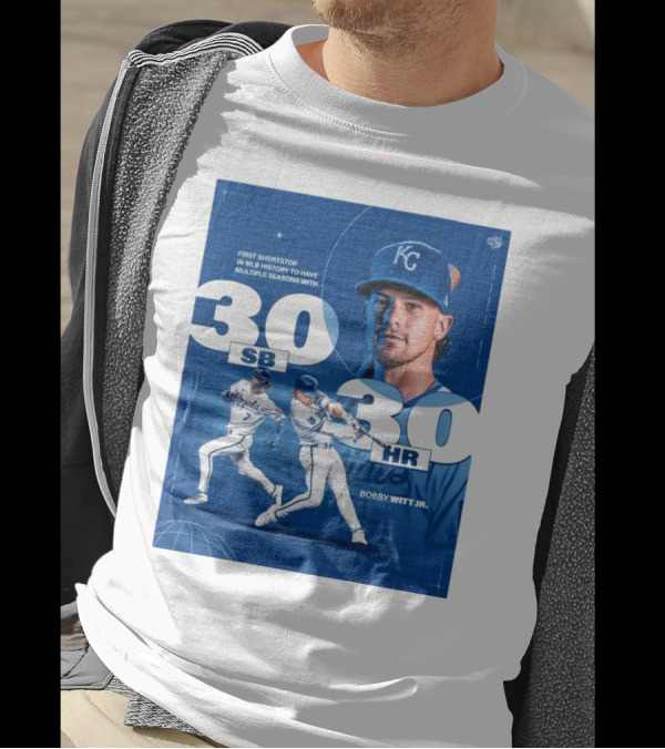 Kansas City Royals Bobby Witt Jr. First Shortstop In MLB History To Have Multiple Seasons With 30 SB 30 HR T-Shirt