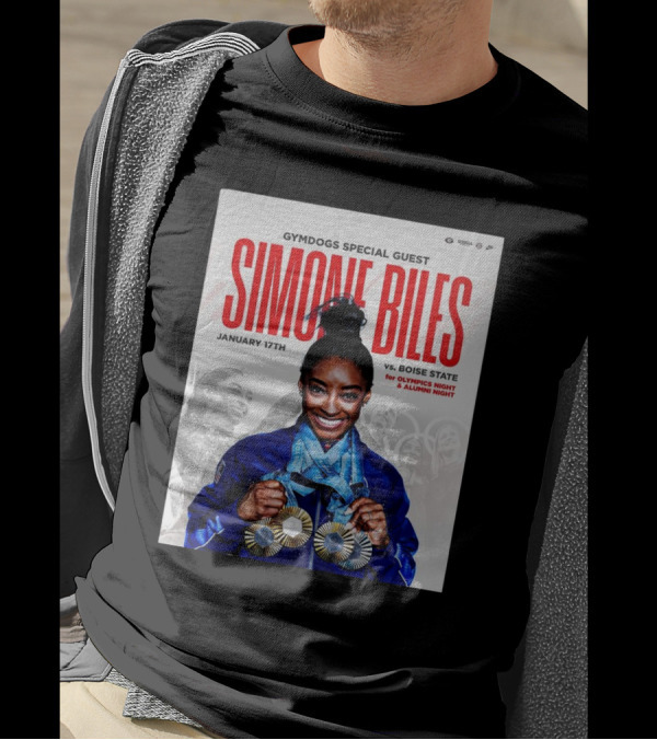 GymDogs Special Guest Simone Biles January 17th Vs Boise State For Olympics Night And Alumni Night T-Shirt