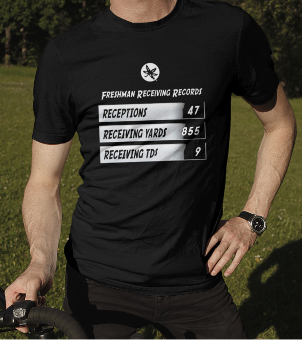 Ohio State Buckeyes Freshman Receiving Records Receptions 47 Yards 855 Touchdowns 9 T-Shirt