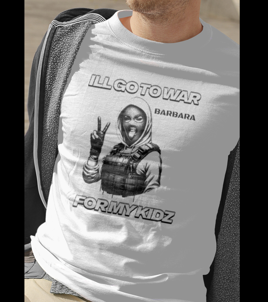 ILL GO TO WAR BARBARA FOR MY KIDZ Peace Sign Hoodie Masked Character T-Shirt