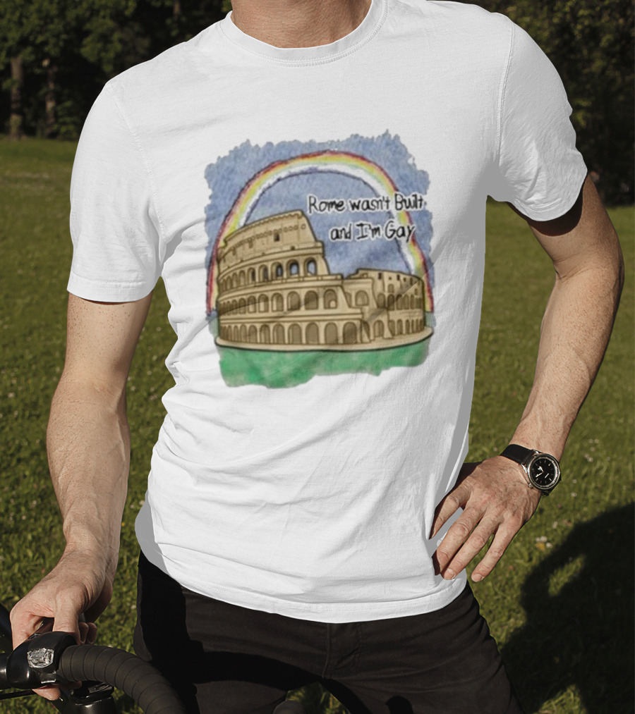 Marcuspork Rome Wasn’t Built And I’m Gay With Colosseum And Rainbow T-Shirt