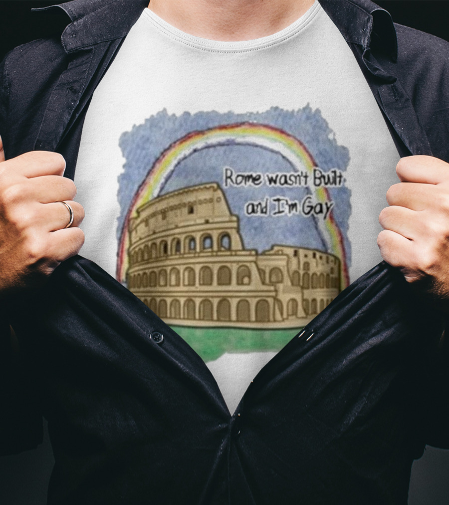 Marcuspork Rome Wasn’t Built And I’m Gay With Colosseum And Rainbow T-Shirt