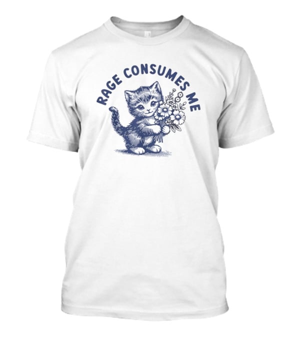 Rage Consumes Me Floral Cat T-Shirt