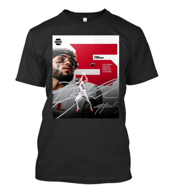 NAPA Drake London #5 Atlanta Falcons Five Straight Primetime Games With A Receiving Touchdown T-Shirt