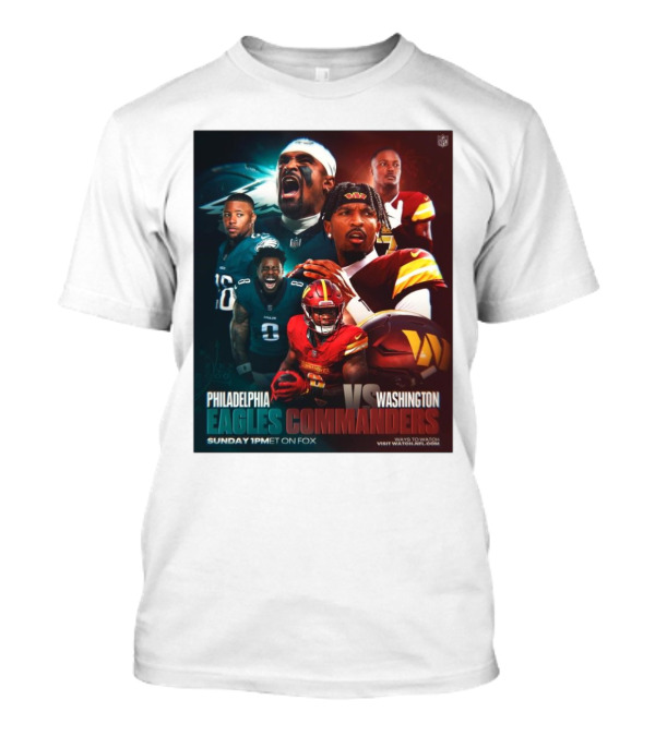 Philadelphia Eagles Vs Washington Commanders NFC East Showdown Sunday 1 PM ET On FOX T-Shirt