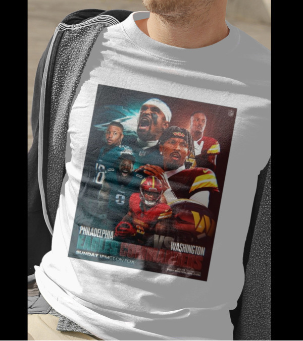 Philadelphia Eagles Vs Washington Commanders NFC East Showdown Sunday 1 PM ET On FOX T-Shirt