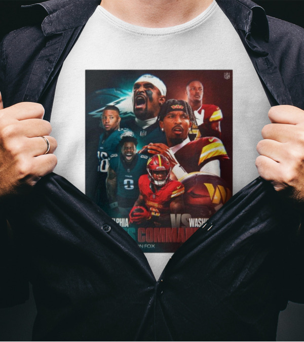 Philadelphia Eagles Vs Washington Commanders NFC East Showdown Sunday 1 PM ET On FOX T-Shirt