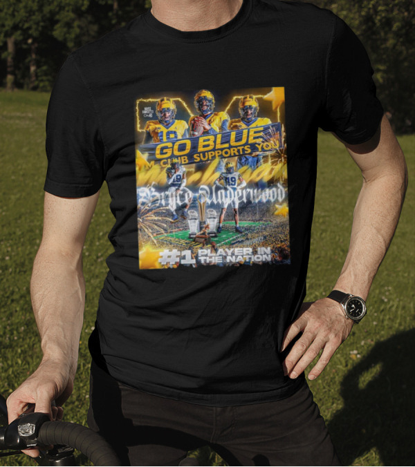 Bryce Underwood Commitment LSU To Michigan Go Blue Club Supports You #1 Player In The Nation T-Shirt