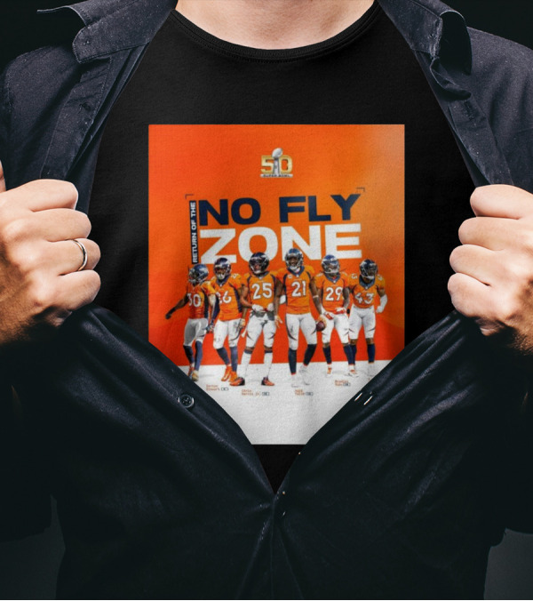 Denver Broncos Super Bowl 50 Return Of The No Fly Zone Bruton Stewart Harris Talib Roby T-Shirt