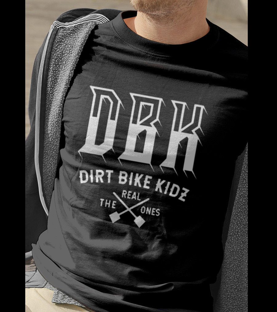 DBK Dirt Bike Kidz Real Ones Shovel Soldier T-Shirt