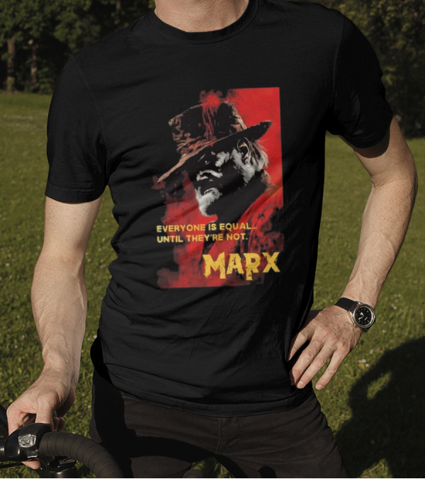 Everyone Is Equal Until They’re Not Marx 2024 Red Portrait Hat T-Shirt