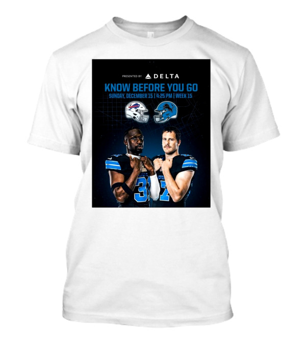 Buffalo Bills Vs Detroit Lions Know Before You Go Sunday December 15 4:25 PM Week 15 Presented By Delta T-Shirt