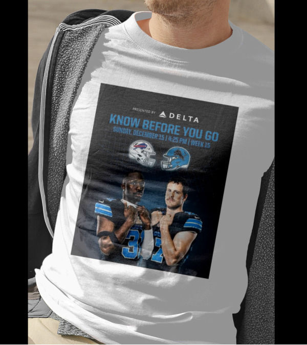 Buffalo Bills Vs Detroit Lions Know Before You Go Sunday December 15 4:25 PM Week 15 Presented By Delta T-Shirt