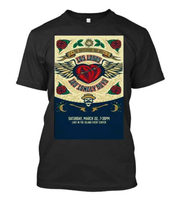 The Brotherhood Tour 2025 Los Lobos Los Lonely Boys Saturday March 22 7:30 PM Island Event Center T-Shirt