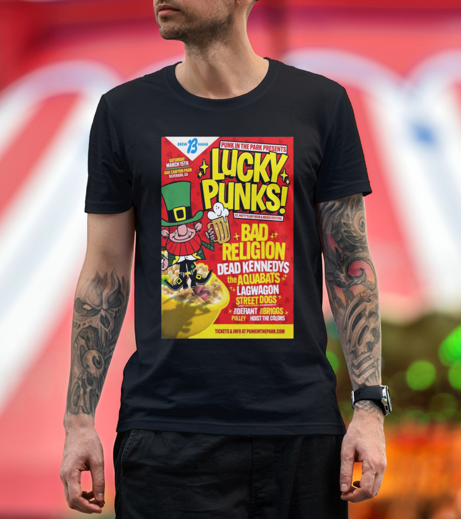 LUCKY PUNKS Punk In The Park Oak Canyon Park March 15 2025 Featuring Bad Religion Dead Kennedys The Aquabats Lagwagon Street Dogs T-Shirt