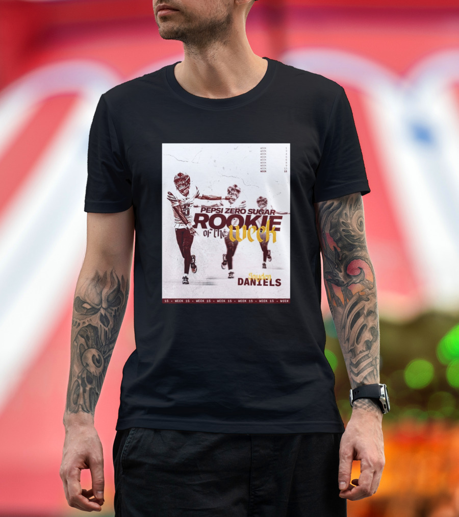 Washington Commanders Jayden Daniels Pepsi Zero Sugar Rookie of the Week Week 15 T-Shirt