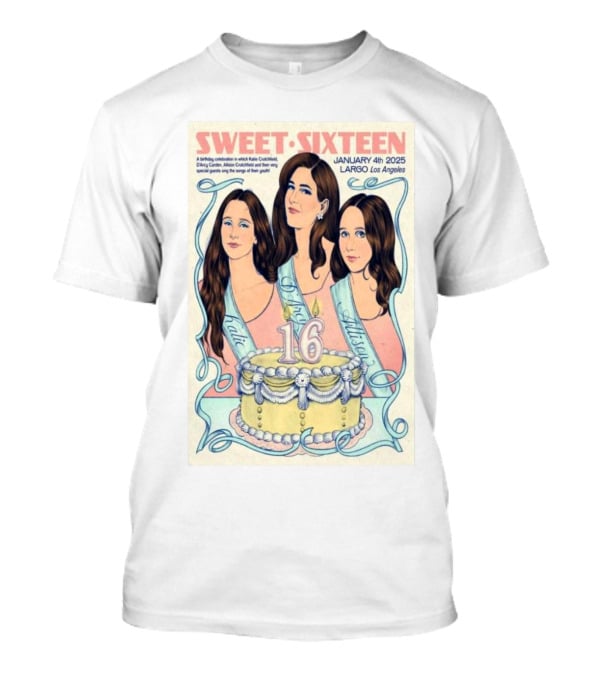 Sweet Sixteen 2025 Allison Crutchfield D’Arcy Carden Largo Los Angeles T-Shirt