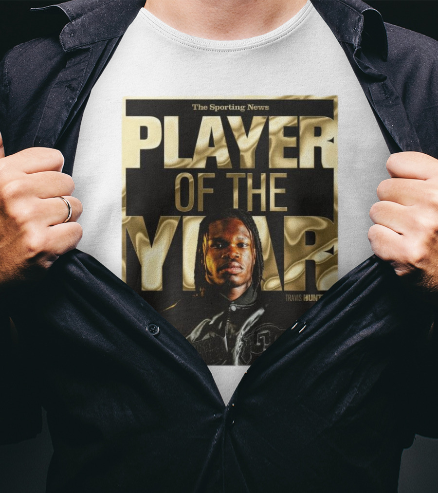 The Sporting News Player Of The Year Travis Hunter Colorado Buffaloes T-Shirt