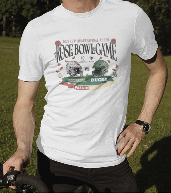 2025 CFP Quarterfinal Ohio State Buckeyes Vs Oregon Ducks Rose Bowl Game Pasadena CA T-Shirt