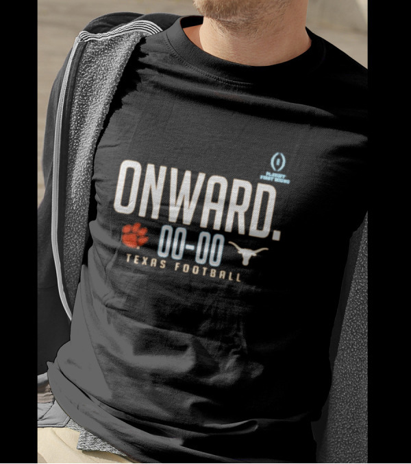 Texas Longhorns Onward Playoff First Round Football 2024 Score Clemson Tigers T-Shirt