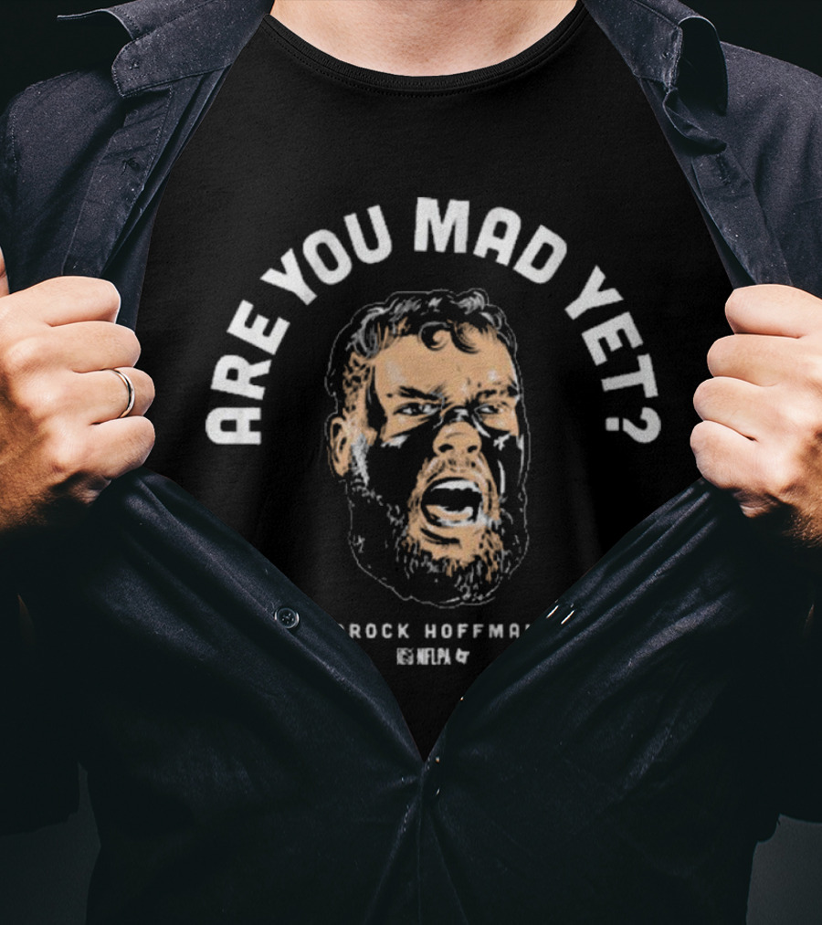 Brock Hoffman Are You Mad Yet NFL Dallas Cowboys T-Shirt
