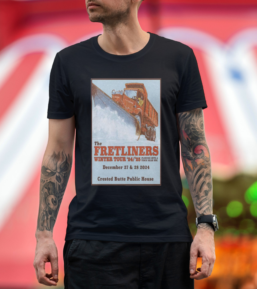 The Fretliners Winter Tour '24/'25 at Crested Butte Public House December 27 and 28 T-Shirt