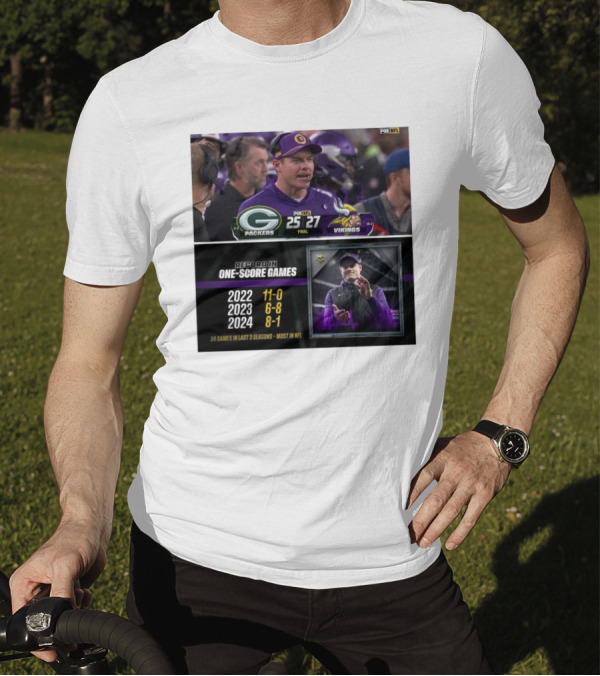 Packers Vs Vikings Final Score 25-27 Record In One-Score Games 34 Games In Last 3 Seasons Most In NFL T-Shirt