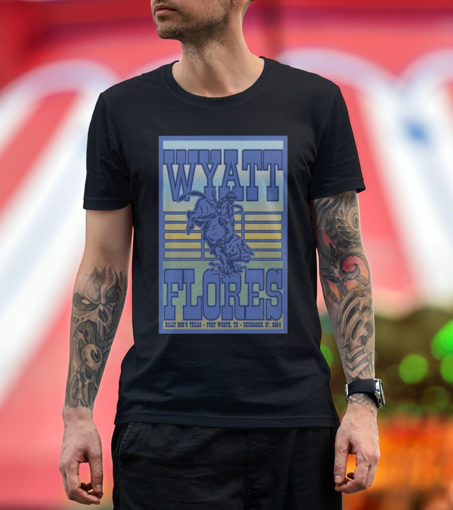 Wyatt Flores December 27 2024 Billy Bob’s Texas Fort Worth Rodeo Event T-Shirt