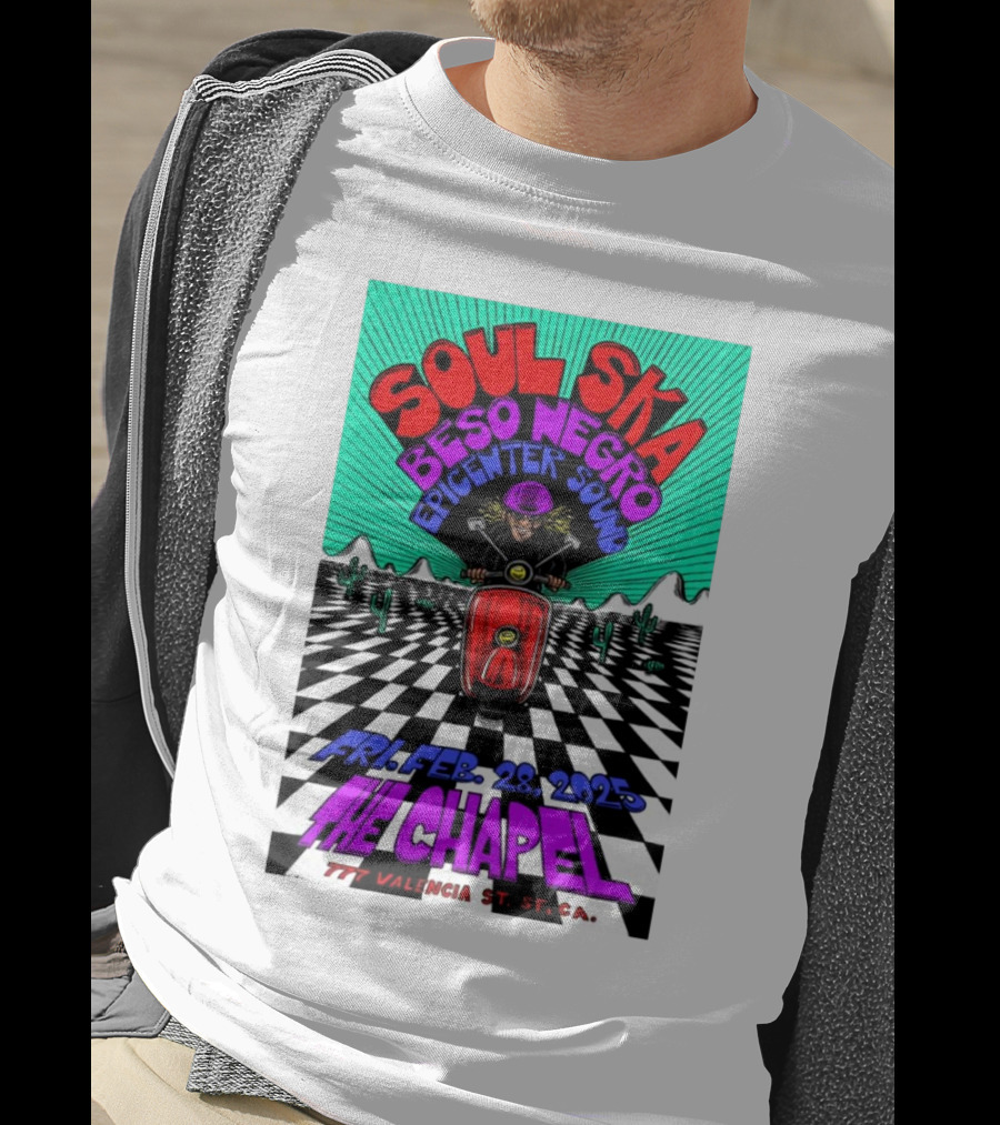 Soul Ska Beso Negro Epicenter Sound The Chapel San Francisco CA Feb 28 2025 T-Shirt