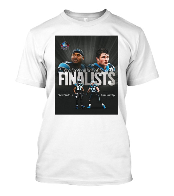 Pro Football Hall Of Fame Finalists Steve Smith Sr And Luke Kuechly Carolina Panthers 2025 T-Shirt