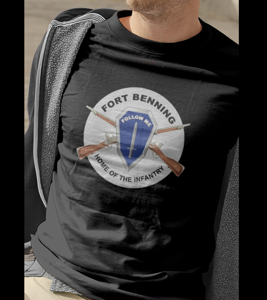 Fort Benning Follow Me Home Of The Infantry T-Shirt