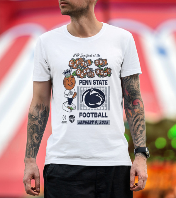 Premium T-Shirt: CFP Semifinal Capital One Orange Bowl Penn State Nittany Lions Football January 9 2025 T-Shirt CFP Semifinal Capital One Orange Bowl Penn State Nittany Lions Football January 9 2025 T-Shirt
