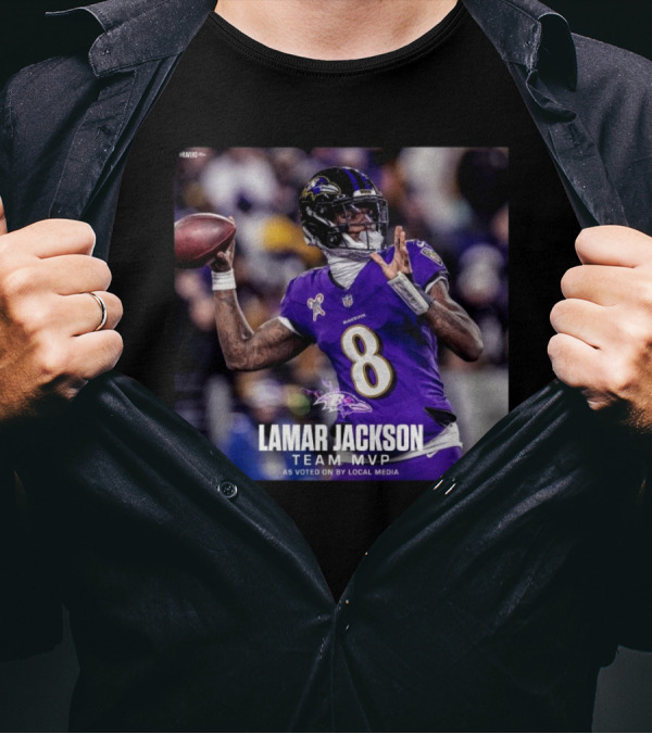 Baltimore Ravens Lamar Jackson Team MVP As Voted On By Local Media T-Shirt