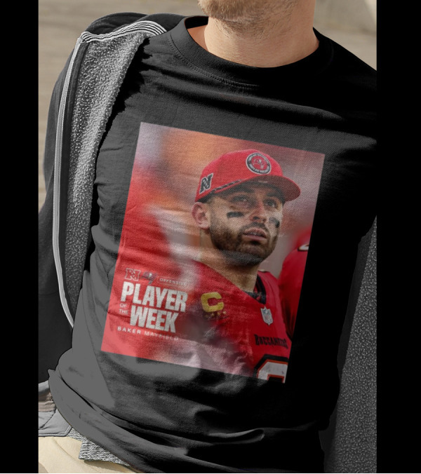 Baker Mayfield Tampa Bay Buccaneers NFC Offensive Player Of The Week T-Shirt