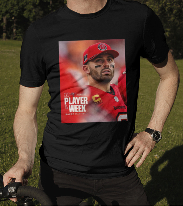 Baker Mayfield Tampa Bay Buccaneers NFC Offensive Player Of The Week T-Shirt
