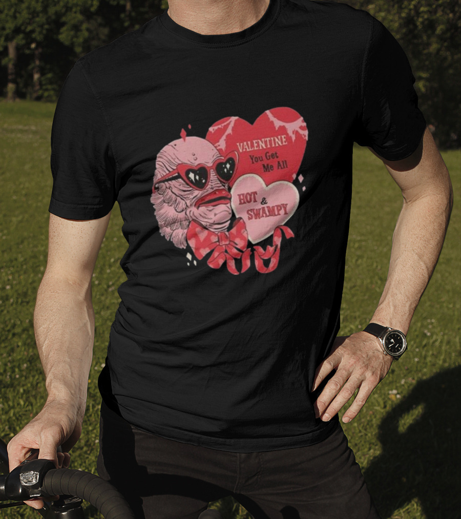 Valentine You Get Me All Hot And Swampy Creature With Heart Sunglasses And Bow Tie T-Shirt