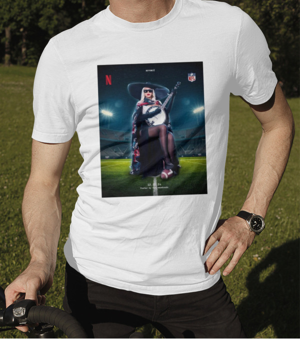 Beyoncé Halftime Show NFL 12.25.2024 Poster By AwesomeeGoods Netflix Banjo Stadium Image T-Shirt