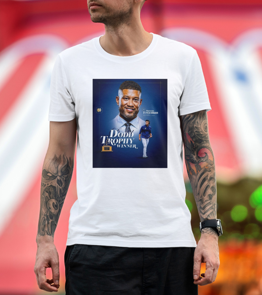 Notre Dame Marcus Freeman 2024 Dodd Trophy Winner Coach of the Year T-Shirt
